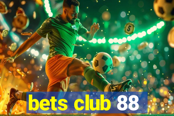 bets club 88